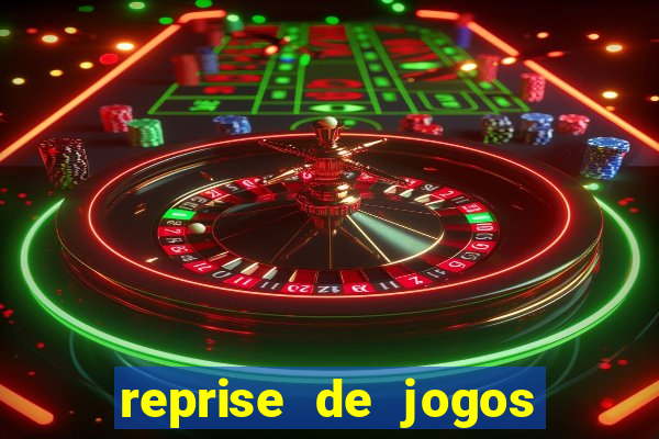 reprise de jogos de futebol